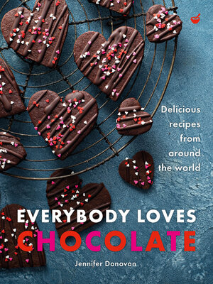 cover image of Everybody Loves Chocolate